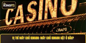 may chu KING88 dat o dau
